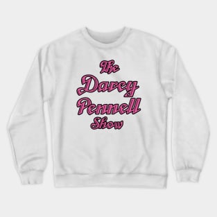 Darcy Pennell Crewneck Sweatshirt